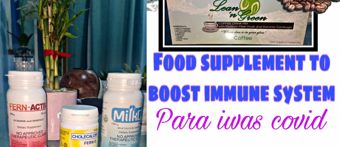 Food supplement to boost your immune system para maiwasan ang covid. Glorishchua