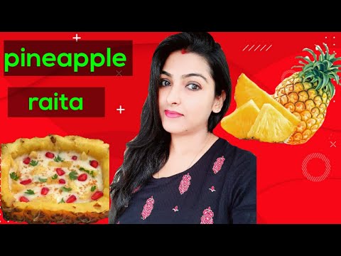 Pineapple raita recipe // Anaroser raita // Health benefits of pineapple// pineapple for Coronavirus