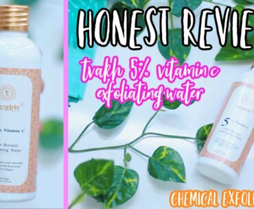 TVAKH 5% VITAMIN C GLOW BOOSTER EXFOLIATING WATER | HONEST REVIEW | GIVEAWAY