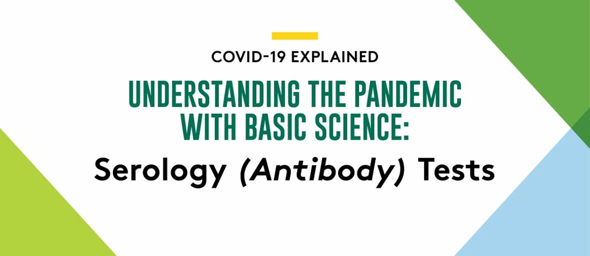 COVID-19: Serology (Antibody) Testing