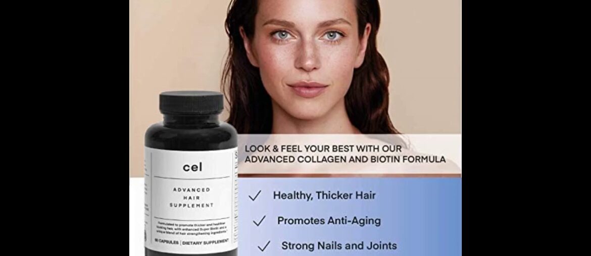 Cel Advanced Hair Supplement  Hair Vitamins for Thicker Fuller Hair