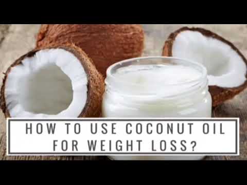 How coconut oil can be used to lose weight and belly fat /Virgin coconut oil/Organic facts nutrition