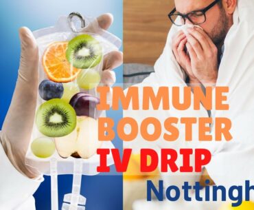 Immune Booster IV Drip Nottingham - IVitamin Clinic