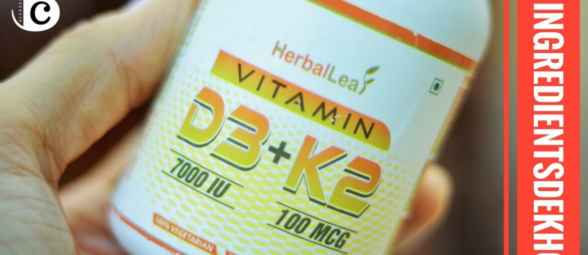 Herbal Leaf Vitamin D3 + K2 Supplement | #IngredientsDekho | Bearded Chokra