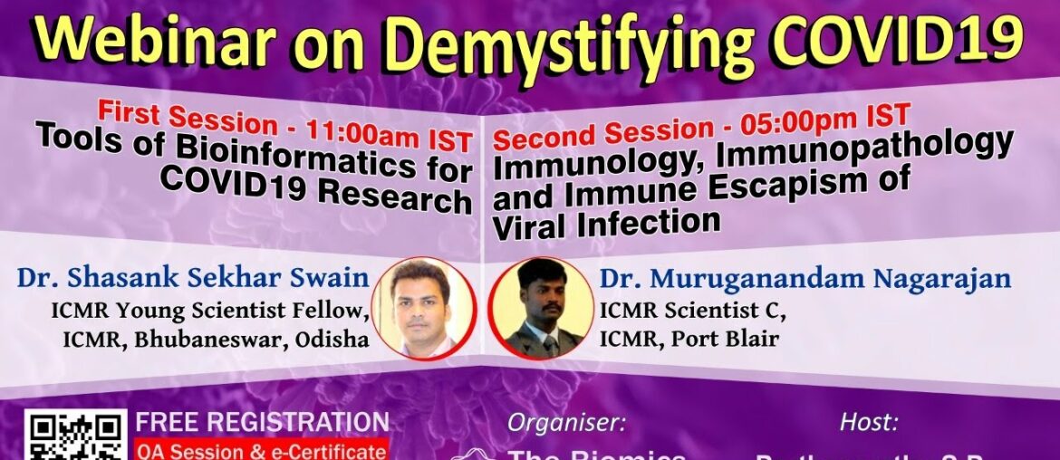 Webinar on Demystifying COVID19: Immunology, Immunopathology and Immune Escapism of Viral Infection