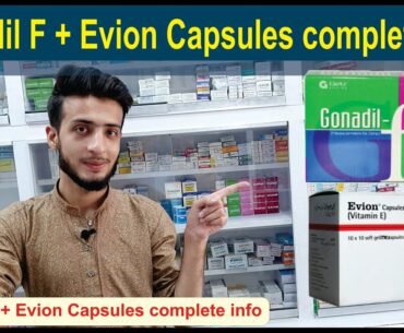 Gonadil F (Tribulus Terrestris)  and Evion (Vitamin E) Capsules / Uses Side, Effects / O Beauty Dose