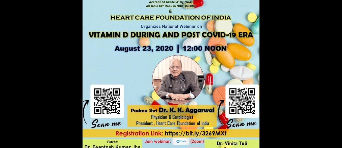 "Vitamin D During and Post COVID-19 Era" by Padma Shri Dr. K.K Aggarwal. Part 2/2