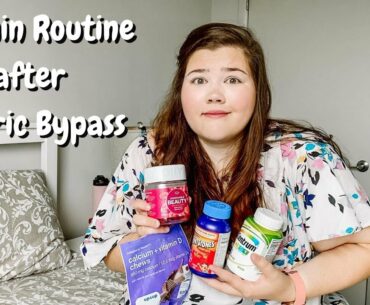 Vitamin + Supplement Routine | Gastric Bypass | Bariatric Surgery