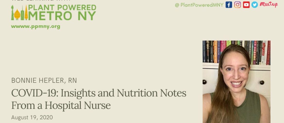 COVID 19 Insights and Nutrition Notes from a Hospital Nurse - August 19, 2020