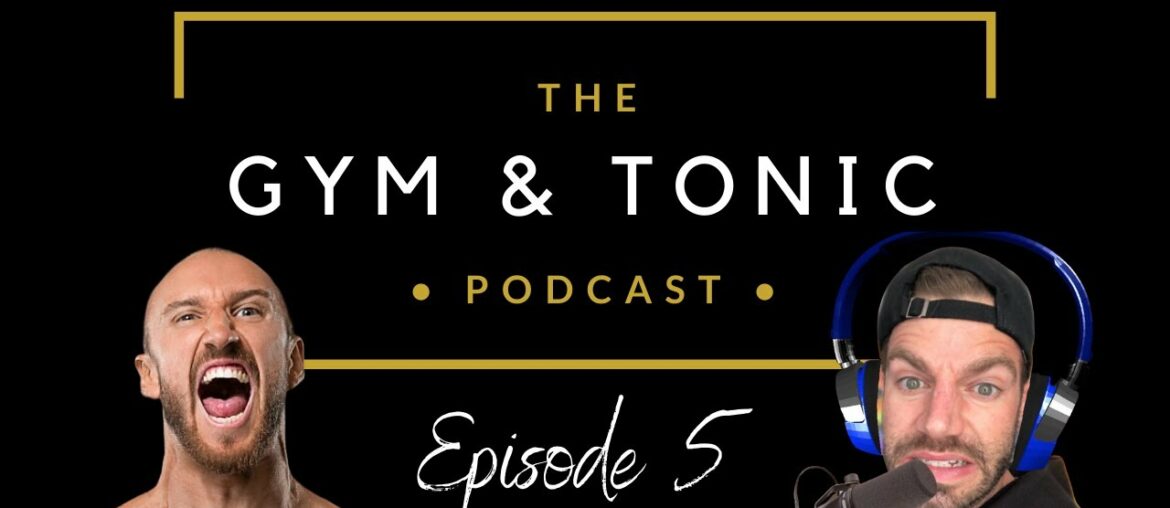 POINTLESS EXERCISES, FASTED CARDIO & SARMS | The Gym & Tonic Podcast Episode 5 | Q&A Special