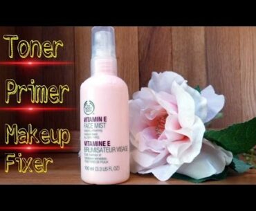 Vitamin E Face Mist for All Skin Types | The Body Shop Vit E face mist Review | Tanya Says