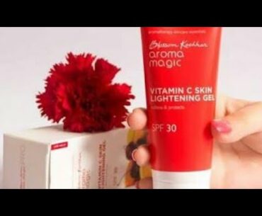 Aroma Magic Vitamin C Skin Lightening Gel Review in hindi