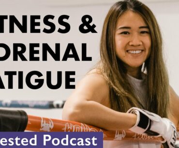 Fitness and Adrenal Fatigue | Tricia Yap (#14)
