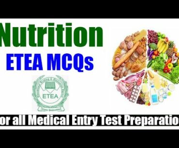 Nutrition Chapter All Possible MCQs | Biology MCQs for ETEA Preparation | ETEA In My Pocket | MDCAT