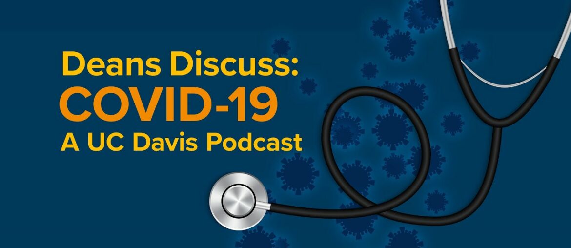 Episode 12: Going Pathological | Deans Discuss: COVID-19