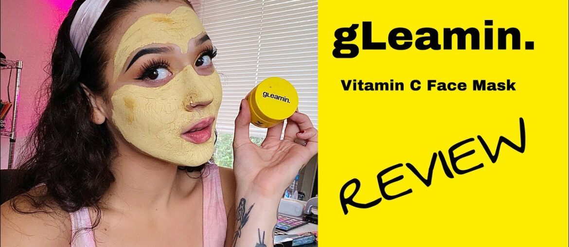 Gleamin Vitamin C Face Mask Review | MyJuicySteak