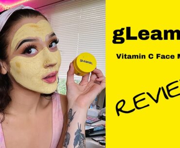 Gleamin Vitamin C Face Mask Review | MyJuicySteak
