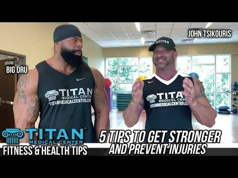 Titan Fitness:John & Big Dru give 5 tips: Getting stronger & preventing injuries in & out of the gym