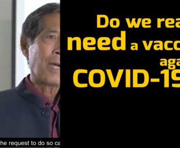 Do we need a vaccine against COVID-19? Prof. Bhakdi gives a lecture on immunity and vaccination