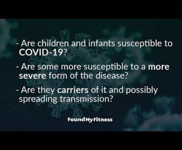 Are children, infants, and unborn infants susceptible to COVID-19? | Rhonda Patrick