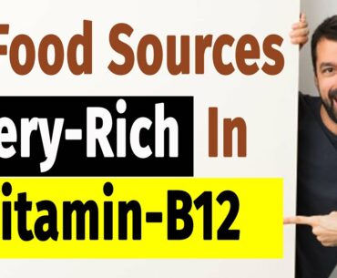 11 Foods Sources That Are Rich In Vitamin B12 |  vitamin deficiency Solved | Cobalamin