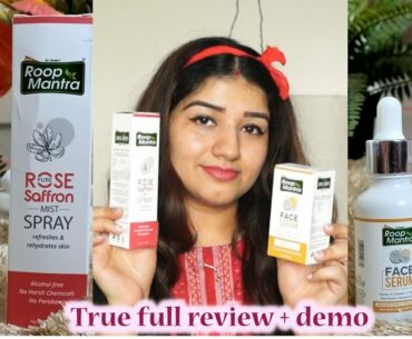 Roop mantra rose saffron mist spray and glow face serum review & demo/ roop mantra skin care product