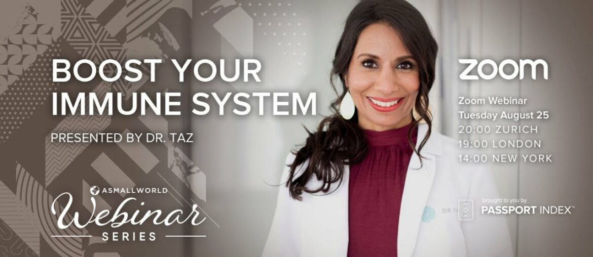 ASW Webinar Series - "Boost Your Immune System" presented by Dr. Taz