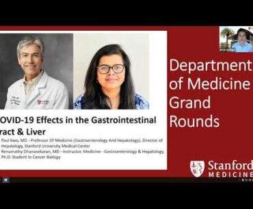 COVID-19 Effects in the Gastrointestinal Tract & Liver - Stanford Grand Rounds - 26 August 2020