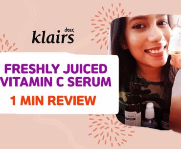 Klairs Freshly Juiced Vitamin C Serum | 5% Pure Viatmin C | Maccaron 1 Min Review