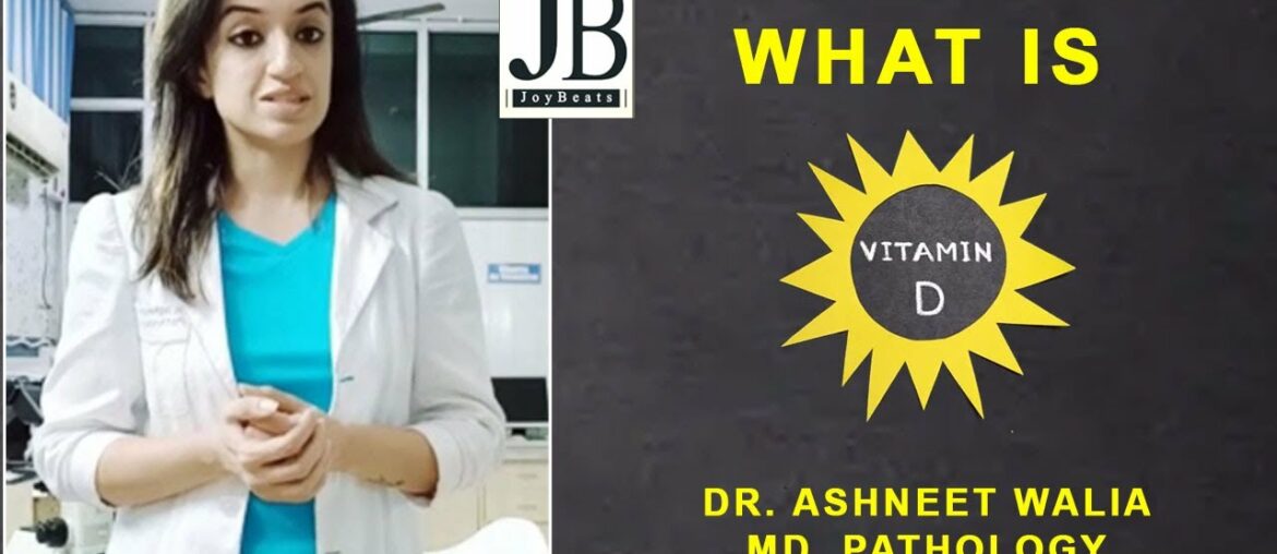 what is Vitamin D Deficiency ? || Dr. Ashneet Walia (MD Pathology)