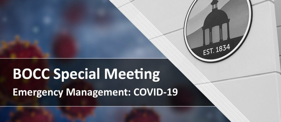 BOCC Special Meeting: Emergency Management for COVID-19 - 08.27.2020