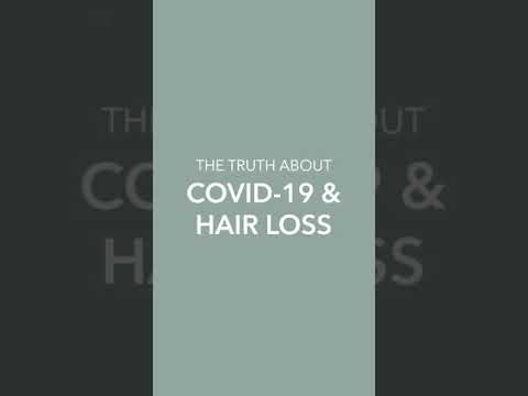 Is Hair Loss a Symptom of Covid-19?