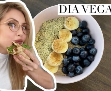 DIA VEGANO | LO QUE COMO EN UN DIA