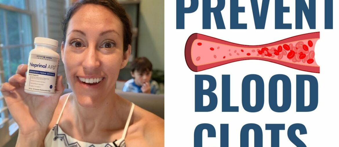 COVID News:  How to Prevent Blood Clots Naturally with Diet & Supplementation