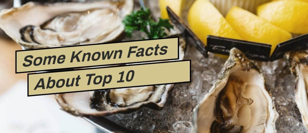 Some Known Facts About Top 10 Health Benefits of Oysters - Health Fitness Revolution.