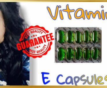 Vitamin E  Capsules for skin|Vitamin E oil for face |Vitamin capsules for skin|Evion 400 for skin