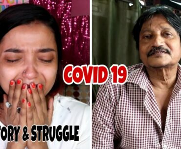 WHAT HAPPENED To MY FATHER ??  COVID 19 - Our FIGHT & STRUGGLE - My BAPI NEVER GAVE UP - A Tribute