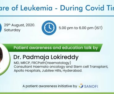 Be Aware of Leukemia - During COVID Times