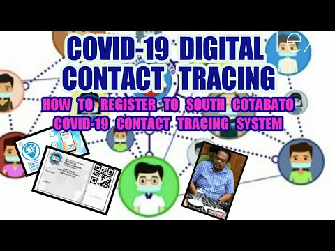 How to Register to South Cotabato Covid-19 Contact Tracing System(SCCTS) / COVID-19  CONTACT TRACING