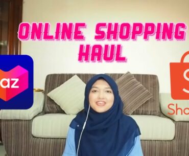 SHOPEE & LAZADA HAUL (6.6 & 7.7 SALE!) | MALAYSIA