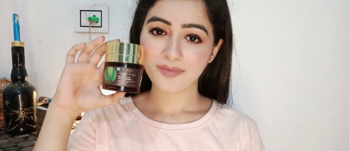 Wow aloe vera multi vitamin face cream.||wow skin science.||Apexa NaikPatel