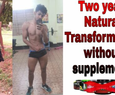 Two Year Natural Body Tranformation Without Any Supplements | (18- 20 )-LAXMAN RAO