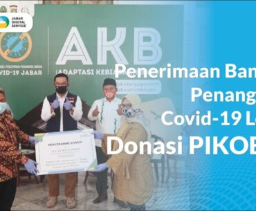 Penerimaan Bantuan Penanganan COVID-19 Fitur Donasi PIKOBAR