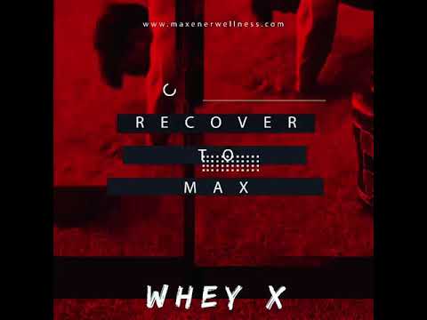 Maxener wellness whey x