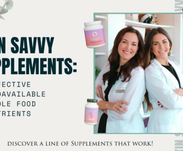 SKIN SAVVY SUPPLEMENTS: EFFECTIVE WHOLE FOOD NUTRIENTS | MED SPA AND WELLNESS CENTER (AUSTIN, TX)