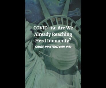 COVID-19: Are We Already Reaching Herd Immunity?