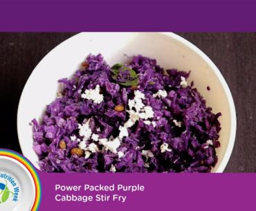 Power Packed Purple Cabbage Stir Fry | Nutrition Week | #RainbowRecipes | Dr. Debmita | Recipe Video