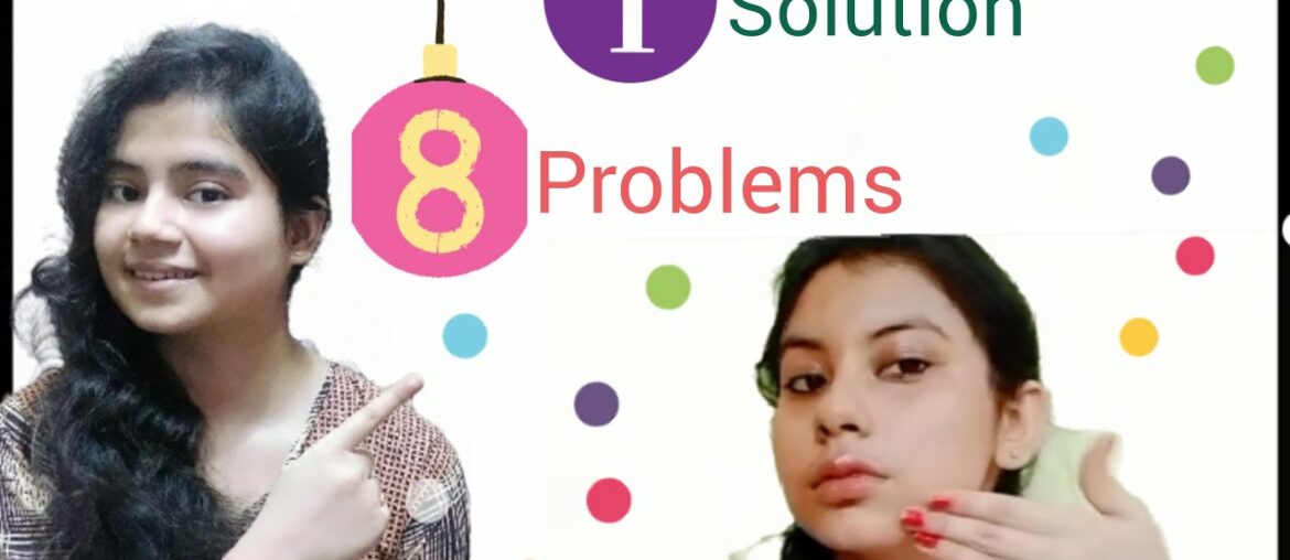 |8 Problem 1 Solution| You should know| Beauty~Astra