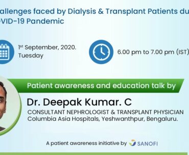 Patient Awareness Talk | Challenges faced by Dialysis & Transplant patients during COVID-19 Pandemic