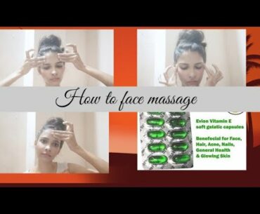 5 min face massage with vitamin E capsule//remove wrinkles & fine lines.